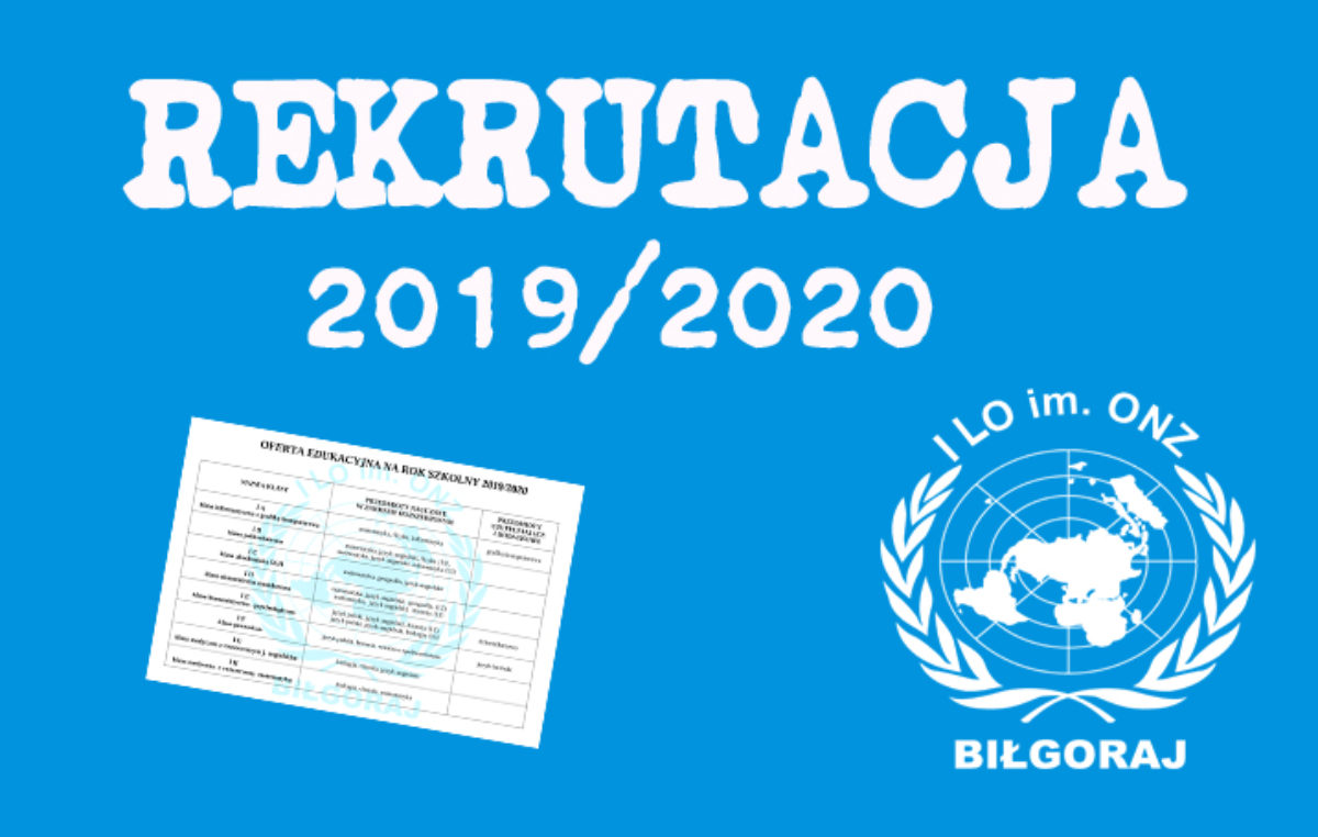 25 stycznia 2019 – Rekrutacja do I LO im. ONZ