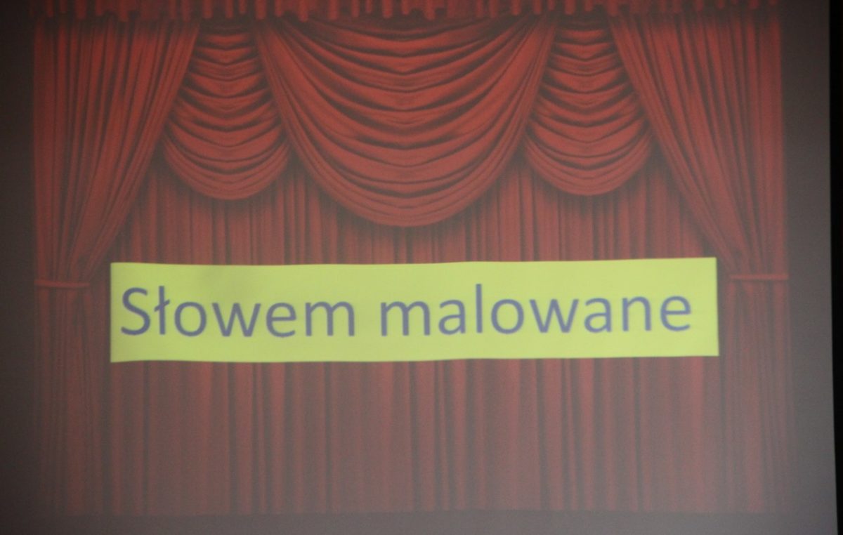 27 marca 2019 – „Odpowiednie dać rzeczy słowo…”