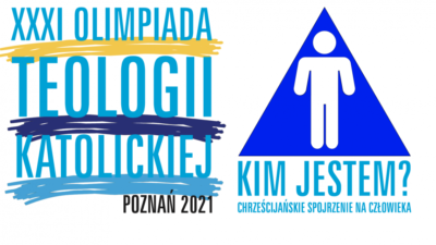 9 marca 2021 – Kasia w finale Ogólnopolskiej Olimpiady Teologii Katolickiej