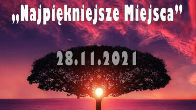 6 listopada 2021 – Szkolny konkurs fotograficzny „Najpiękniejsze miejsca”