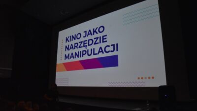 28 października 2022 – O manipulacji w filmie, czyli lekcja w kinie