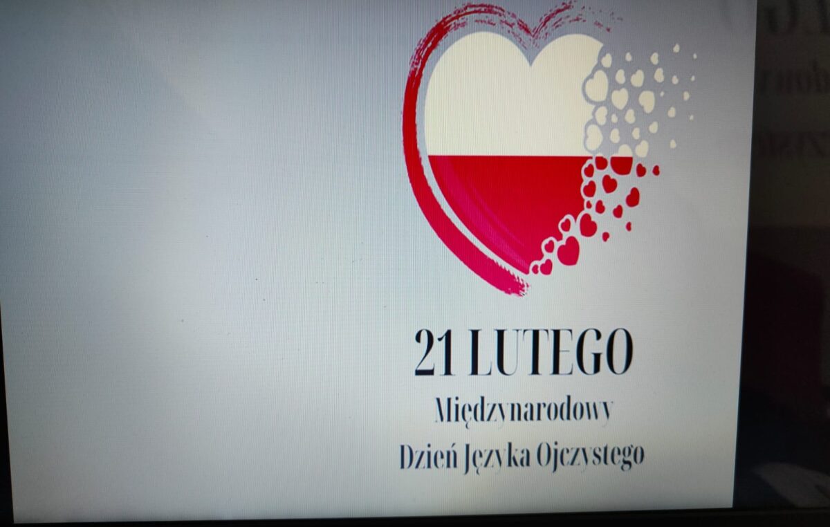 22 lutego 2024 – Międzynarodowy Dzień Języka Ojczystego