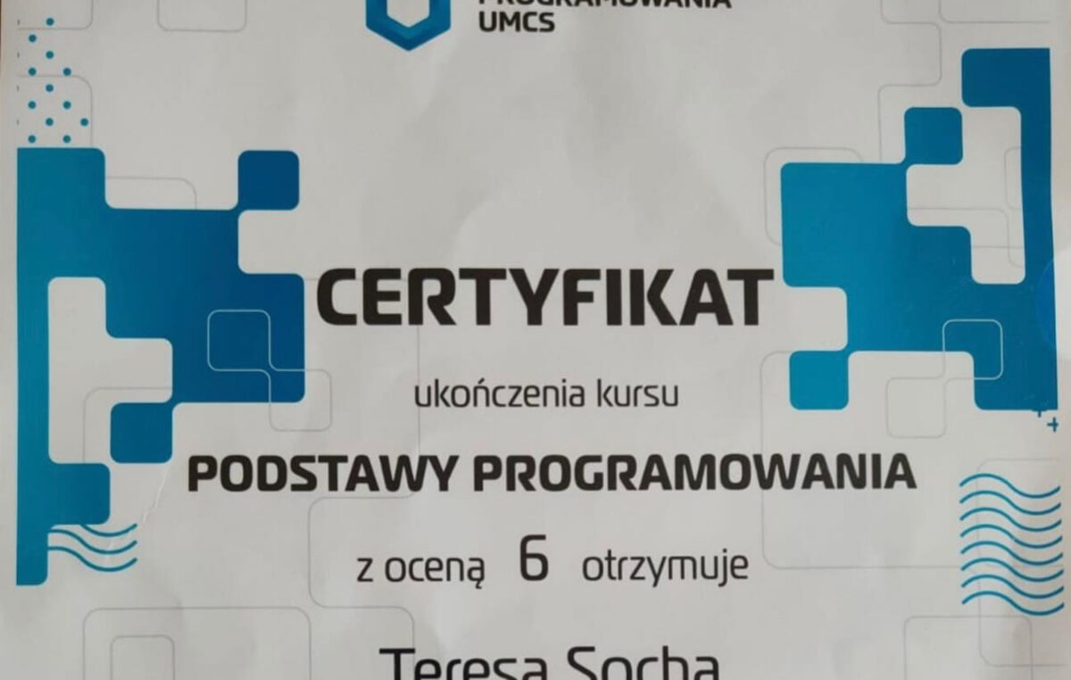 18 czerwca 2024 – Teresa w gronie najlepszych kursantów „Podstaw programowania”