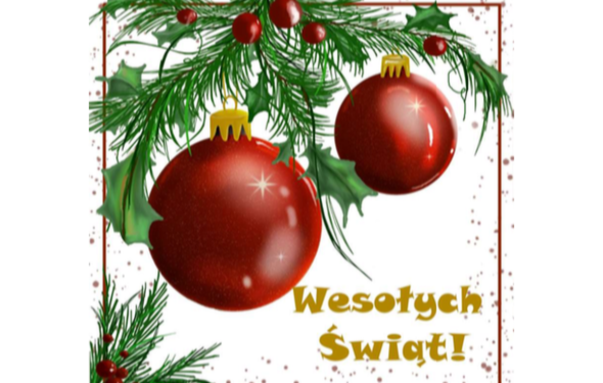23 grudnia 2024 – Wesołych Świąt Bożego Narodzenia