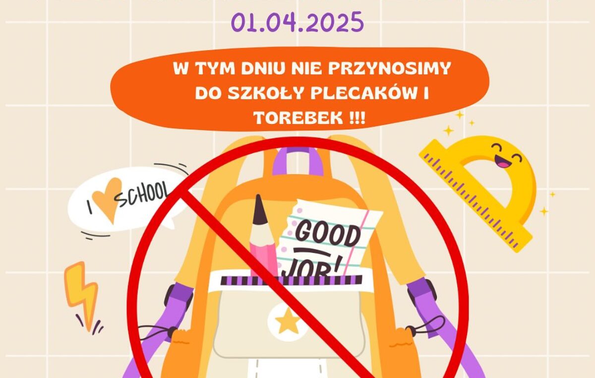 29 marca 2025 – Dzień bez plecaka