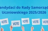 28 września 2025 – Kandydaci do Rady Samorządu Uczniowskiego